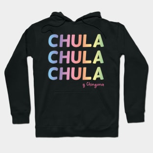 Chula y chingona chicano pride mexican slang pastel kawaii colors rainbow Hoodie